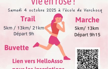 Verchocq voit la vie en rose !