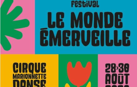 Festival : Le Monde Émerveille